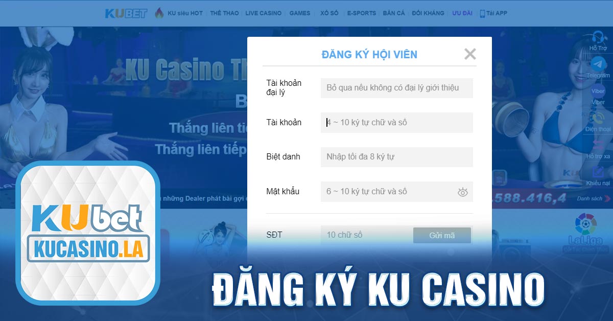 Cách mở tài khoản thành viên chính thức tại Ku Casino